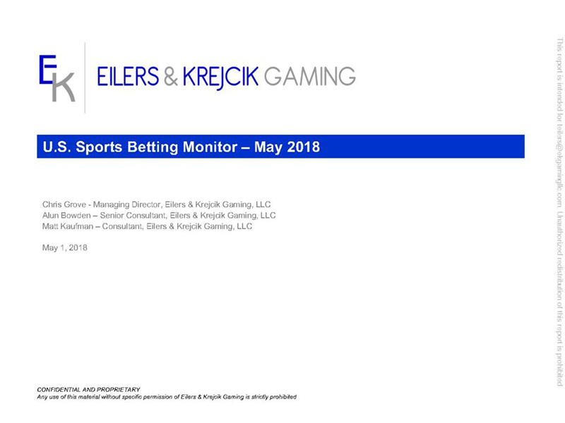 U.S. Sports Betting Monitor May '18 Eilers & Krejcik Gaming